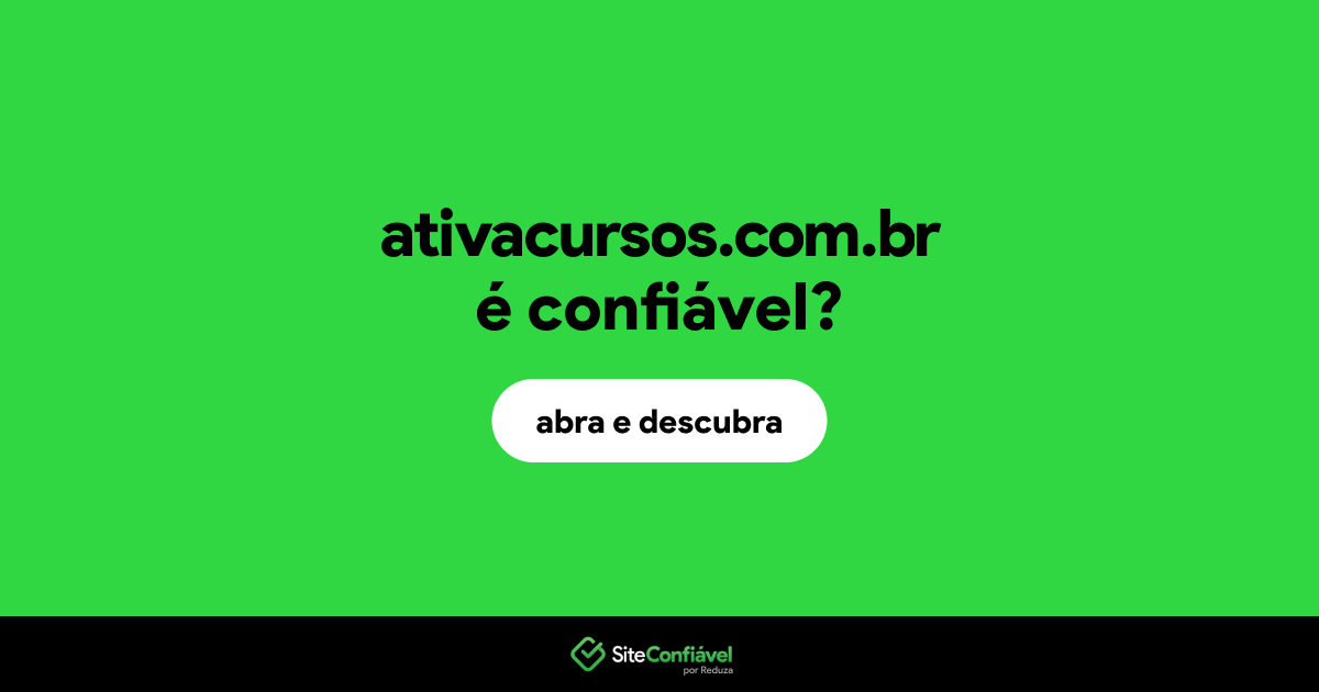 O site ativacursos.com.br é confiável?