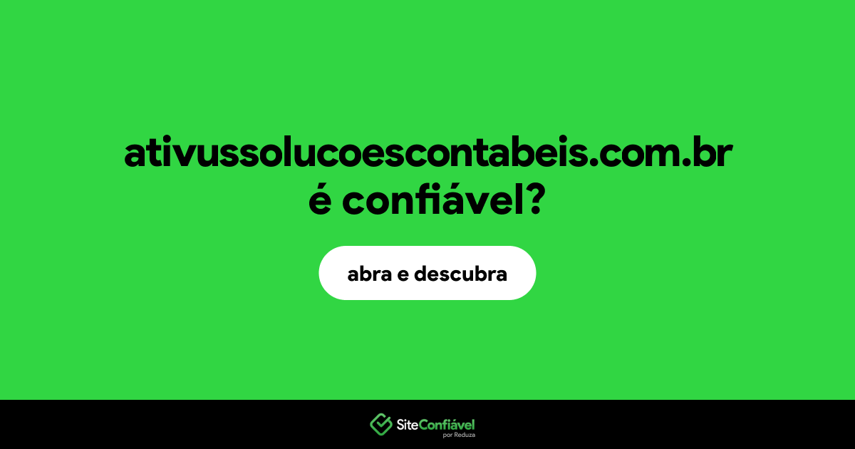 O site ativussolucoescontabeis.com.br é confiável?