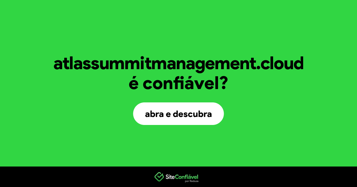 O site atlassummitmanagement.cloud é confiável?