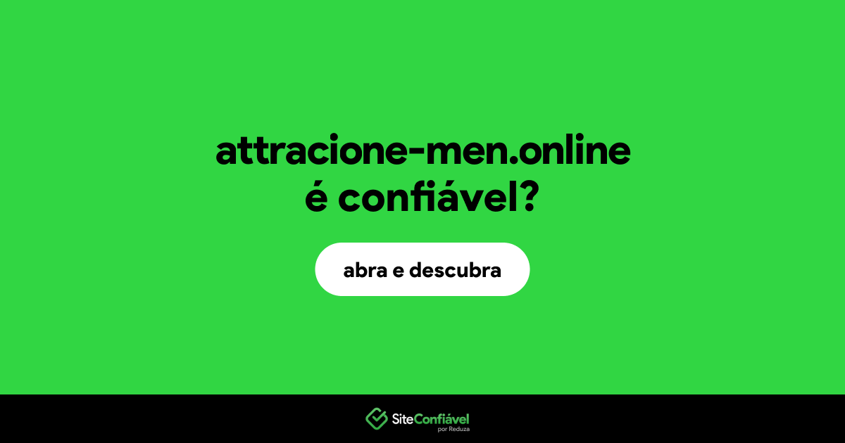 O site attracione-men.online é confiável?
