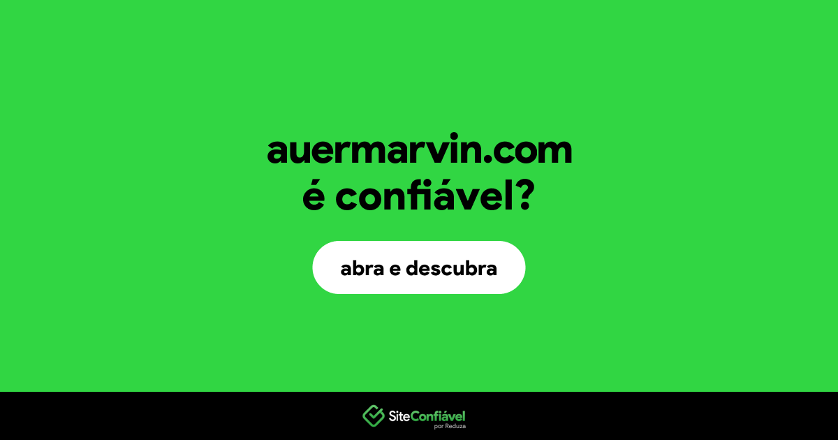 O site auermarvin.com é confiável?