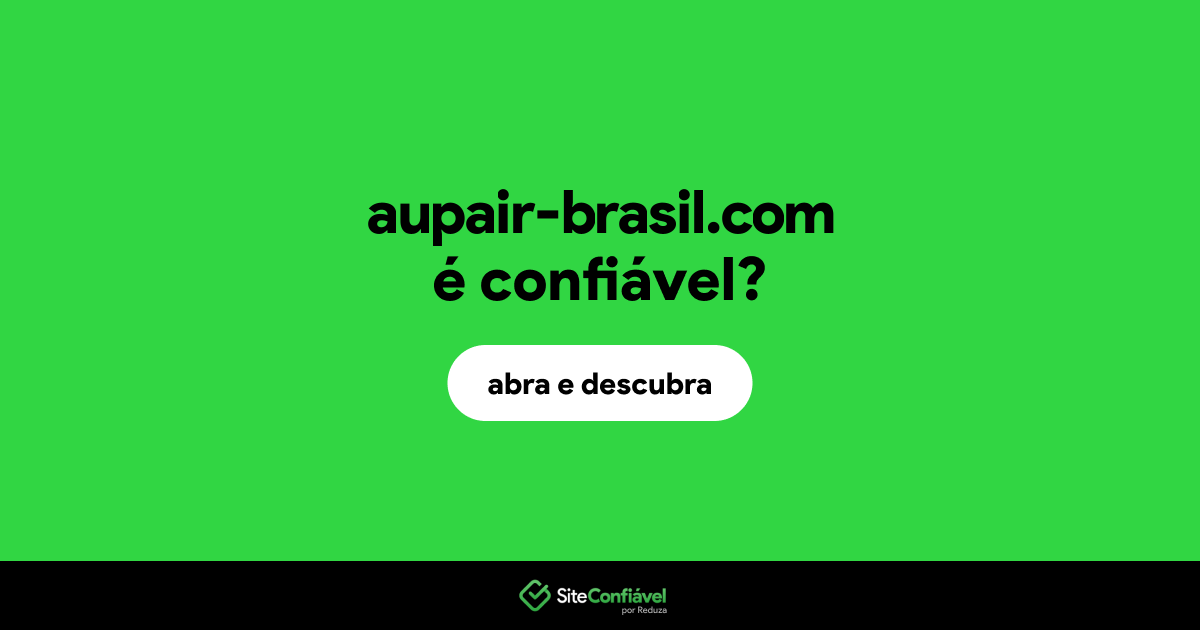 O site aupair-brasil.com é confiável?