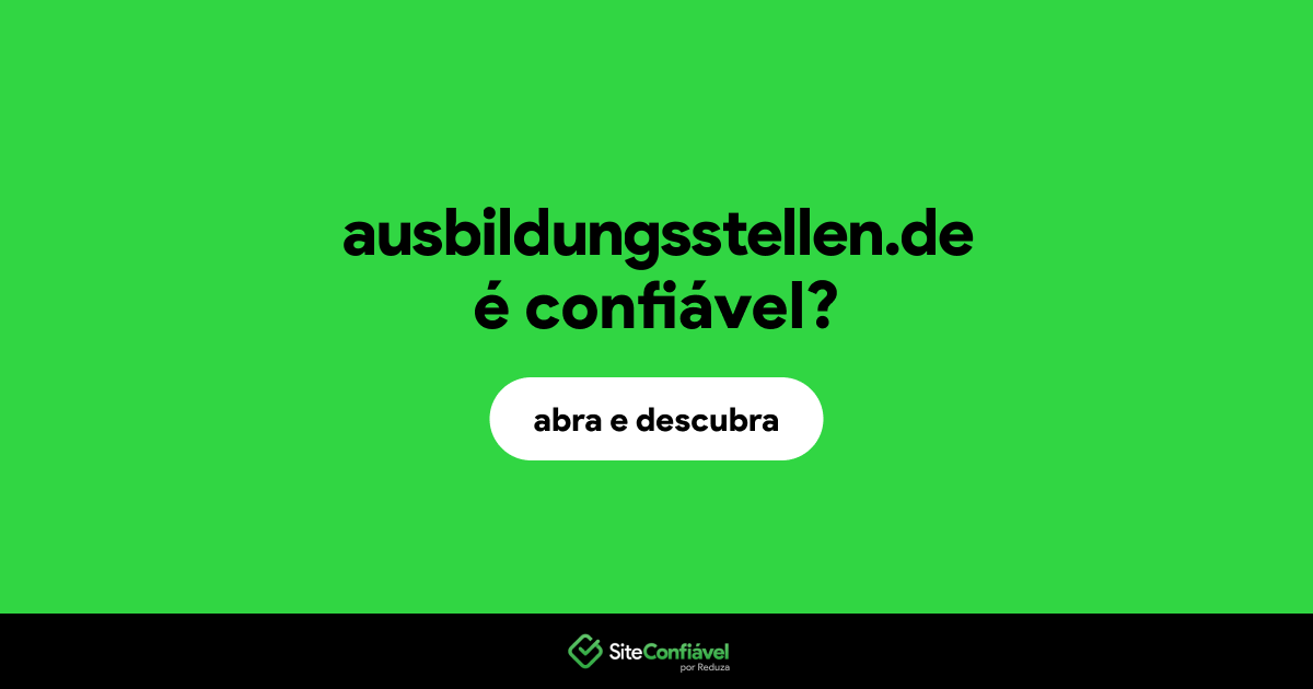 O site ausbildungsstellen.de é confiável?