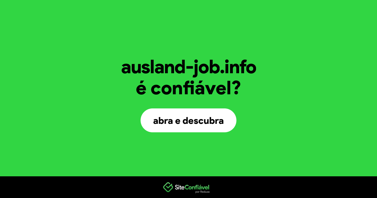 O site ausland-job.info é confiável?
