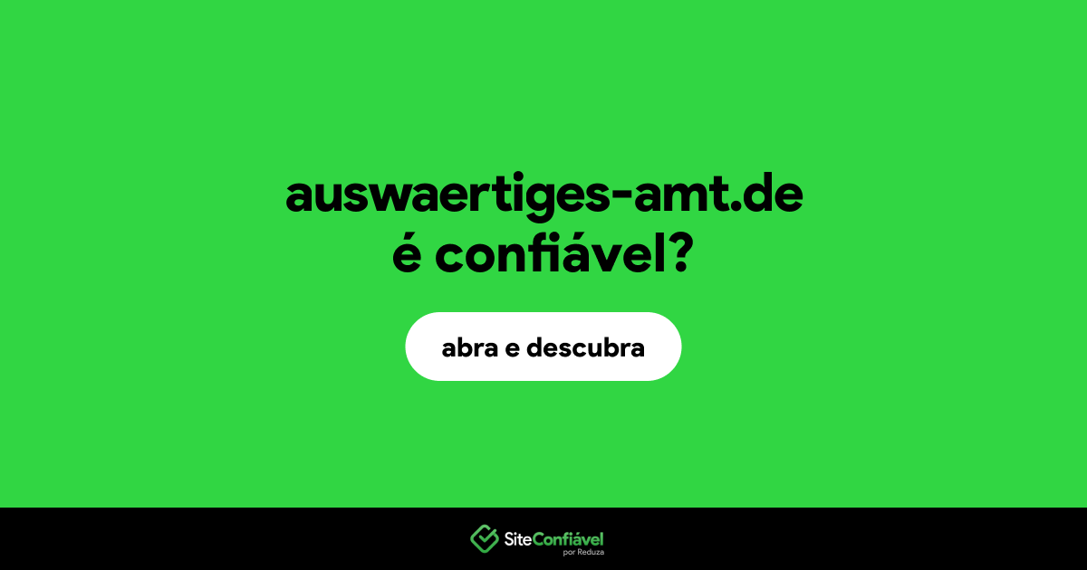 O site auswaertiges-amt.de é confiável?