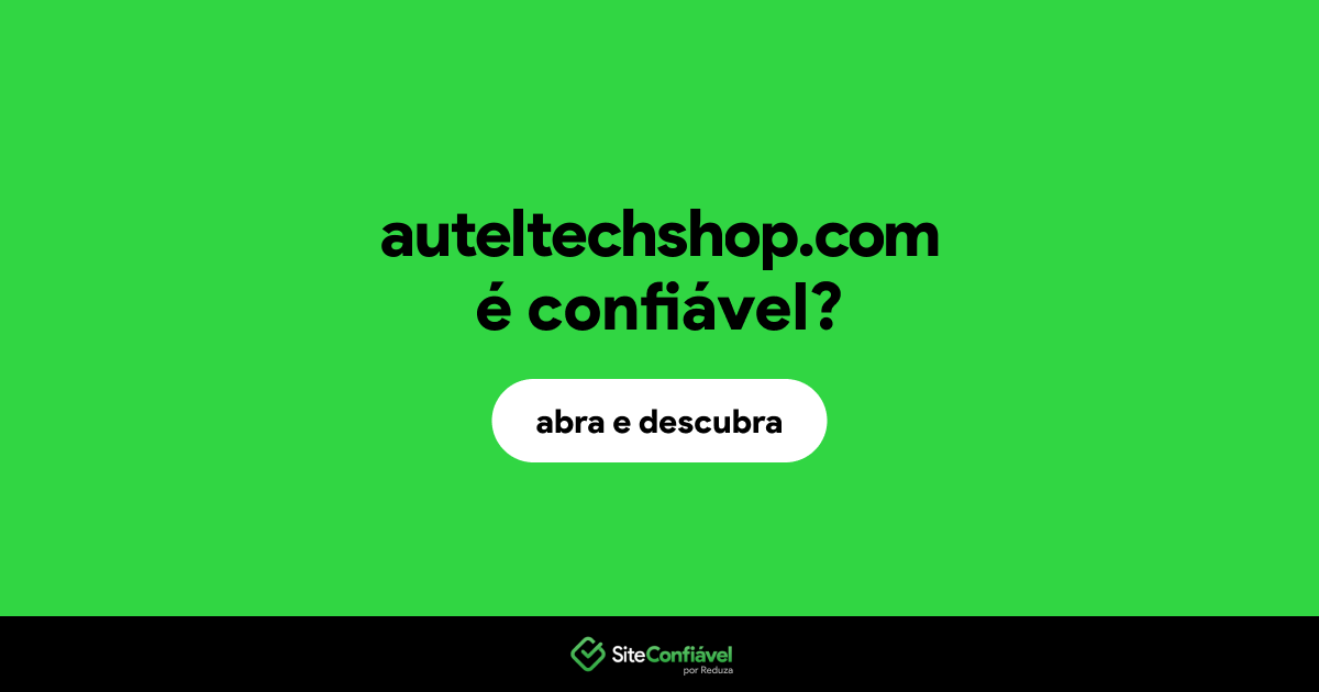 O site auteltechshop.com é confiável?