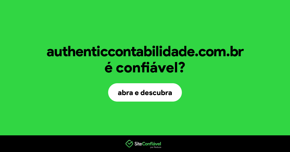 O site authenticcontabilidade.com.br é confiável?