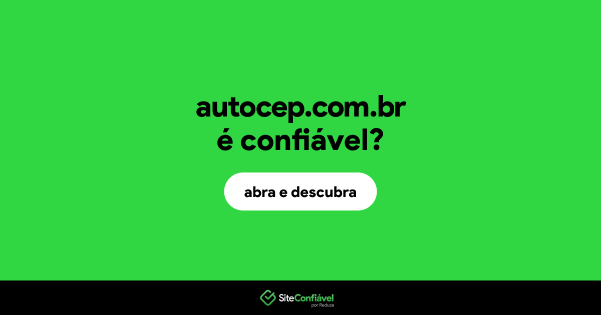 O site autocep.com.br é confiável?