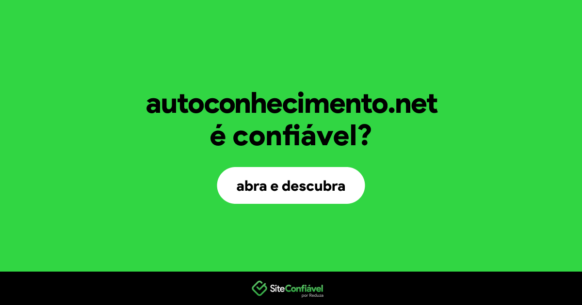 O site autoconhecimento.net é confiável?