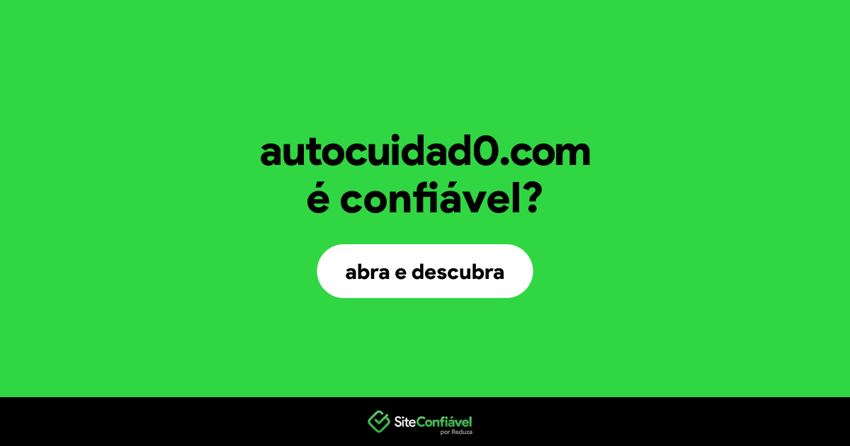 O site autocuidad0.com é confiável?