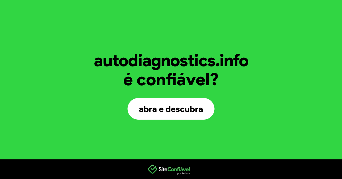 O site autodiagnostics.info é confiável?