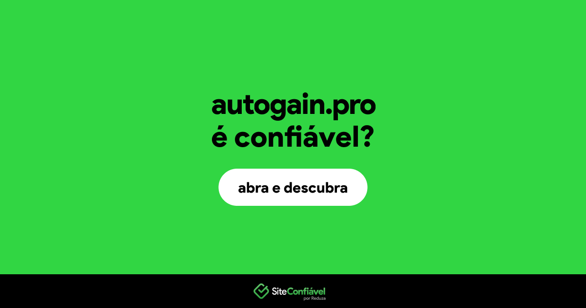 O site autogain.pro é confiável?
