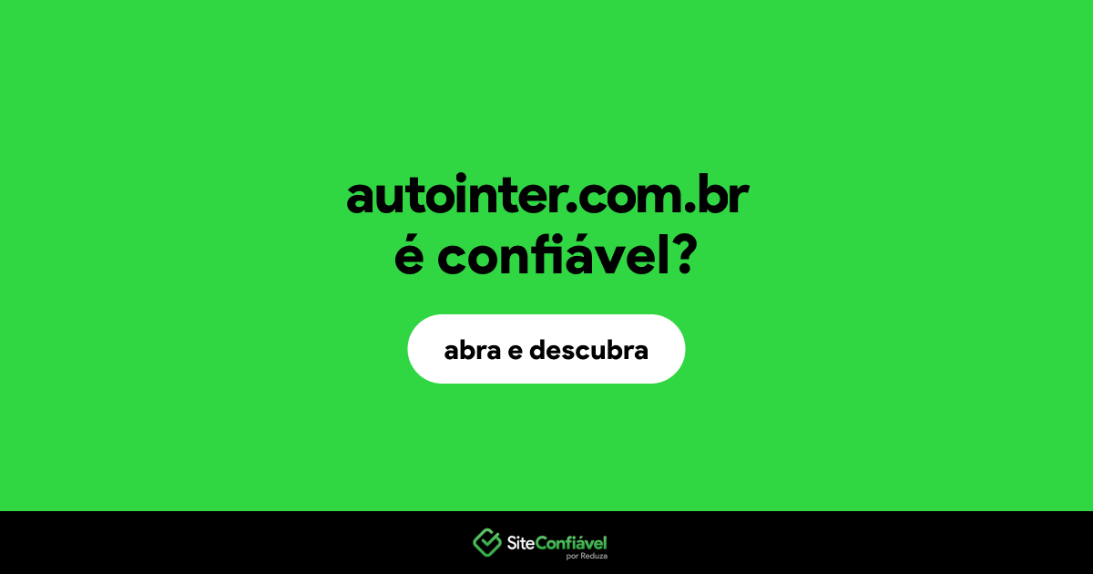 O site autointer.com.br é confiável?
