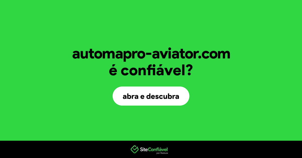 O site automapro-aviator.com é confiável?