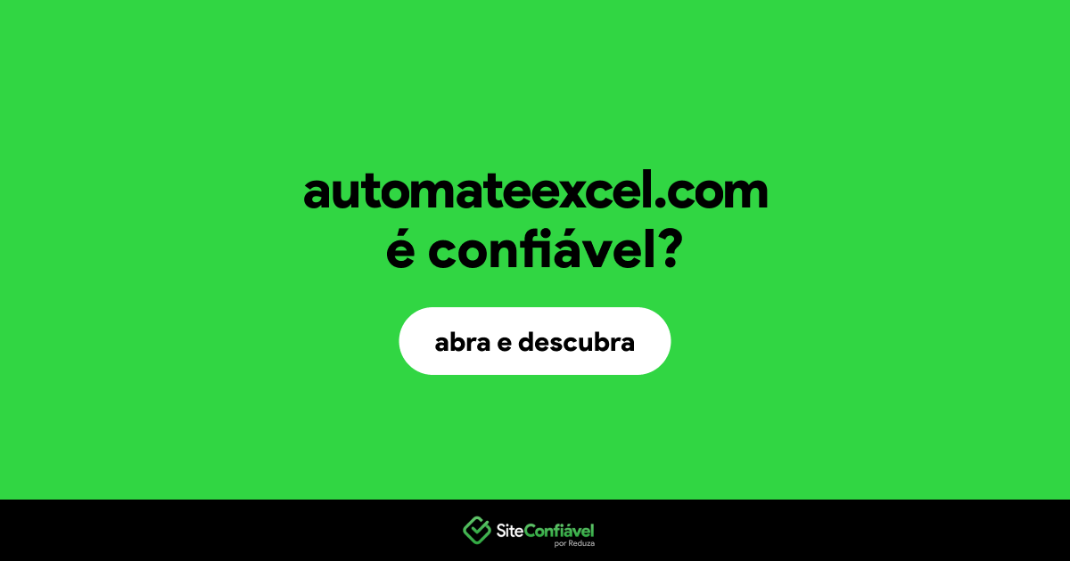 O site automateexcel.com é confiável?