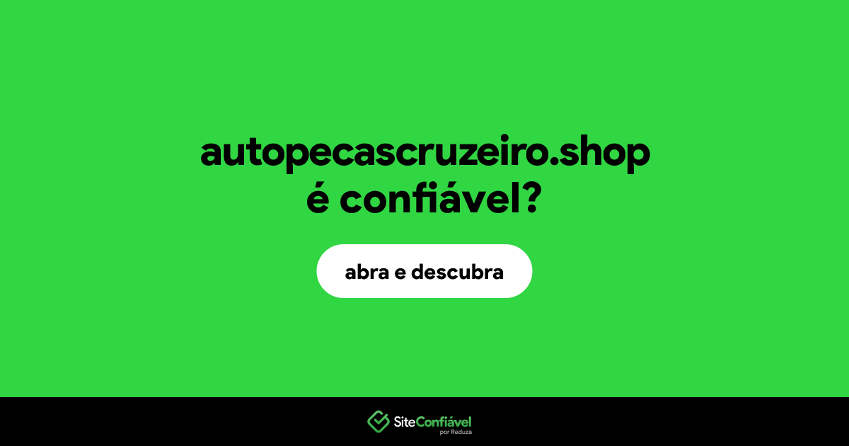 O site autopecascruzeiro.shop é confiável?