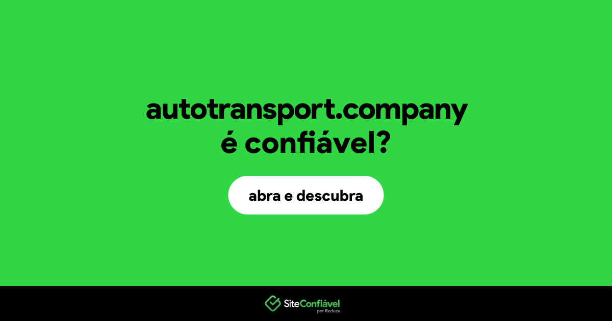 O site autotransport.company é confiável?
