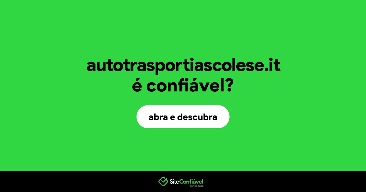O site autotrasportiascolese.it é confiável?