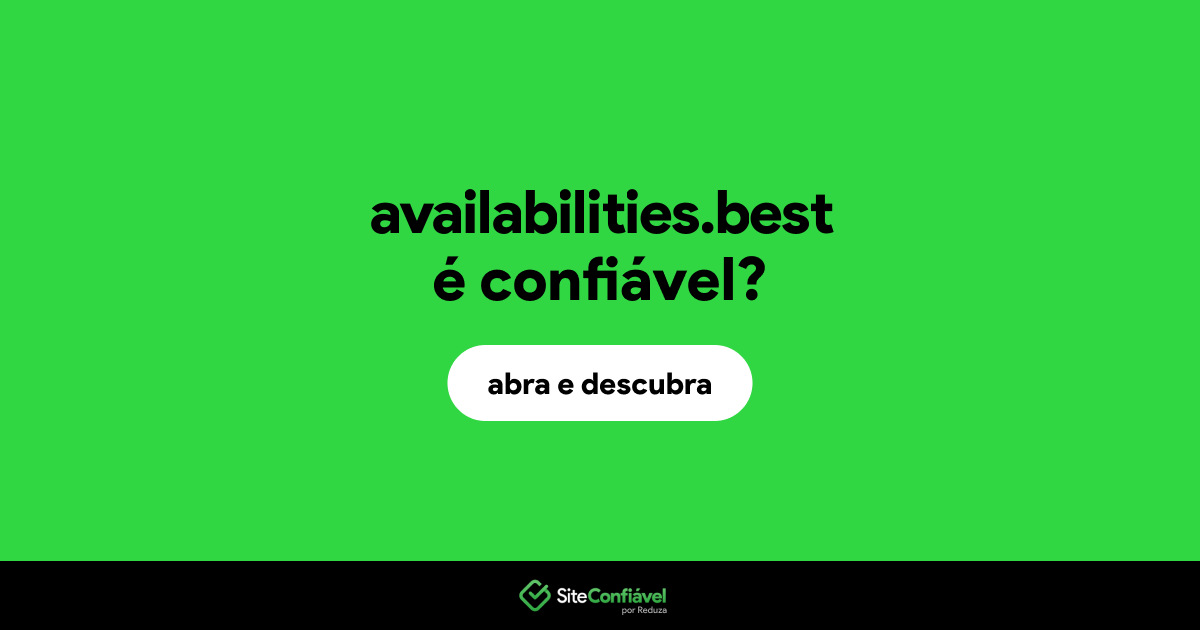 O site availabilities.best é confiável?