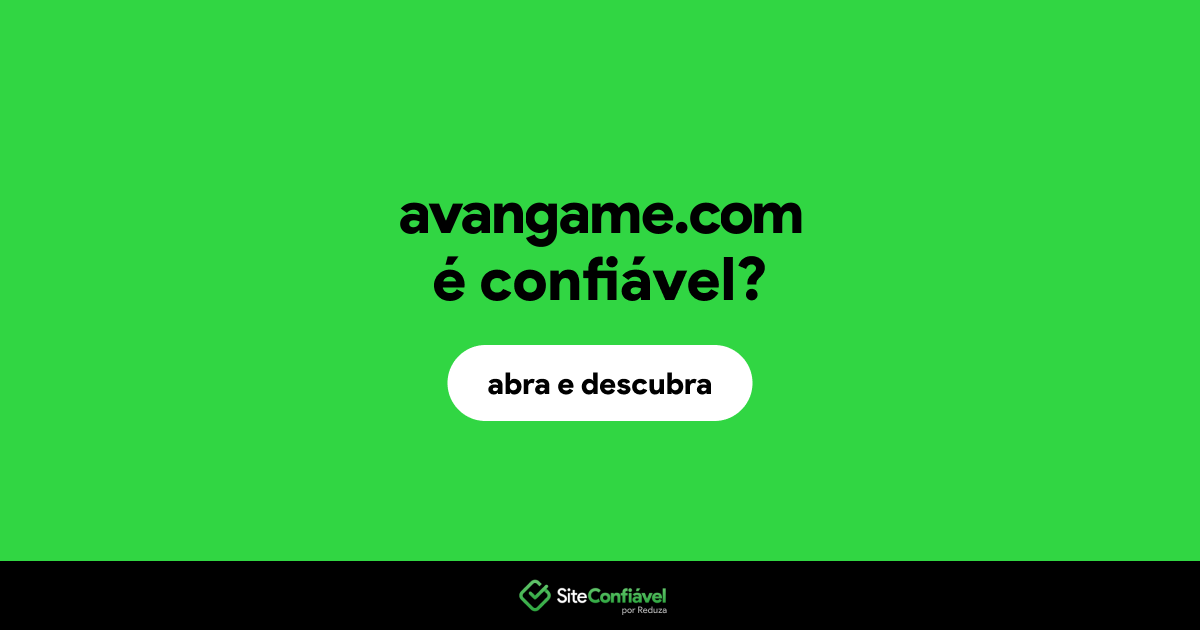 O site avangame.com é confiável?