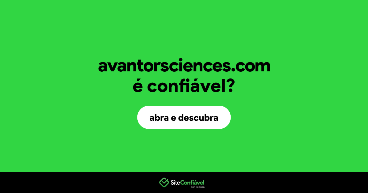 O site avantorsciences.com é confiável?