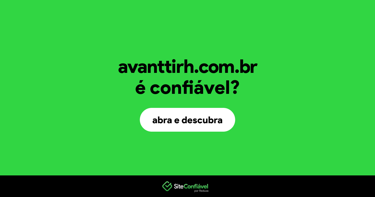 O site avanttirh.com.br é confiável?