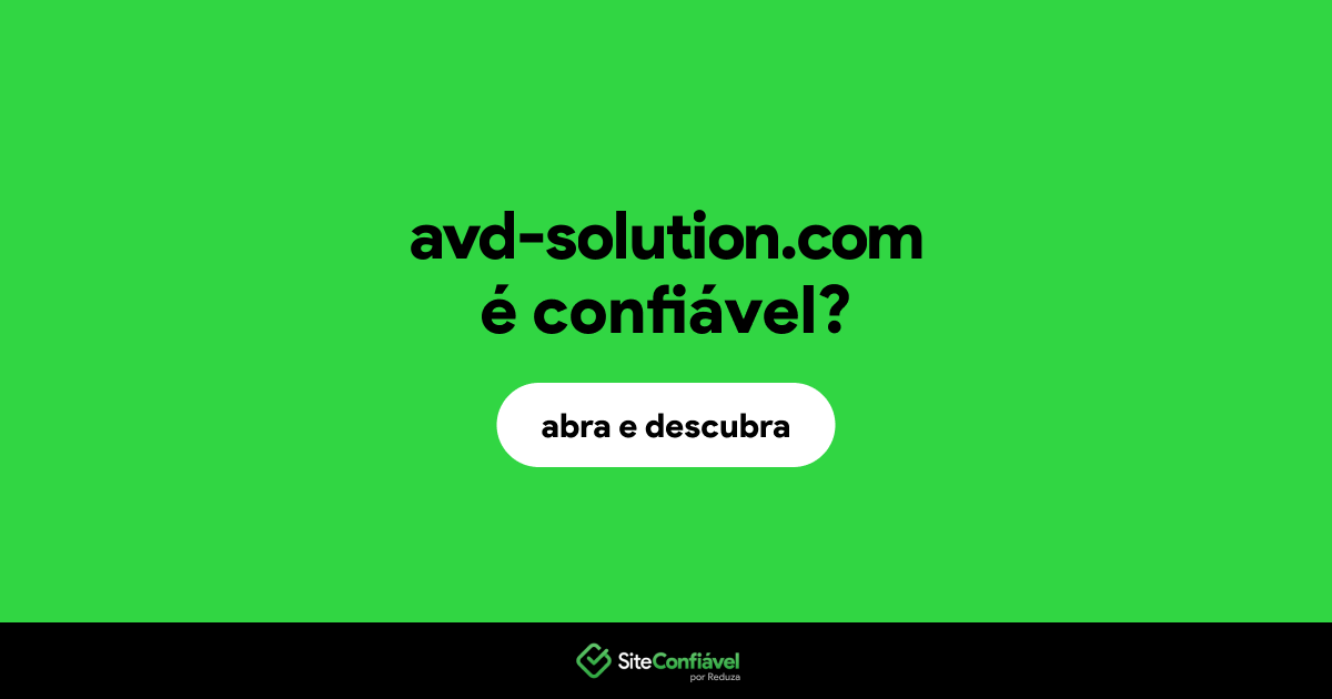 O site avd-solution.com é confiável?