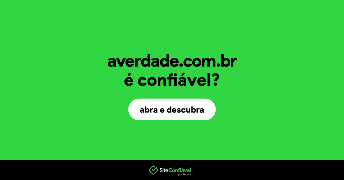 O site averdade.com.br é confiável?
