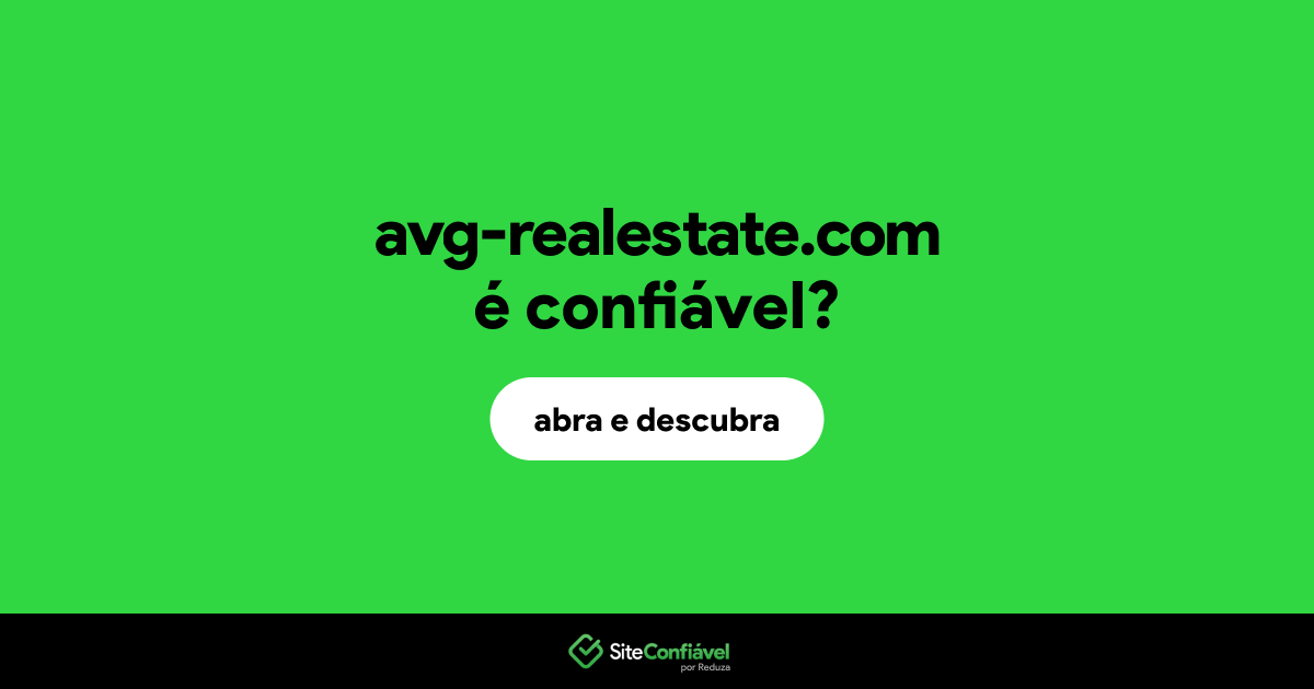 O site avg-realestate.com é confiável?