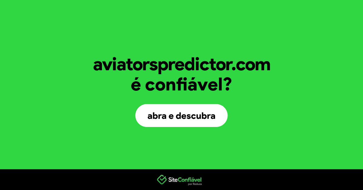 O site aviatorspredictor.com é confiável?