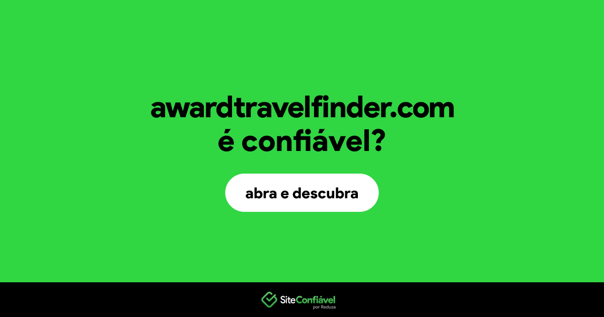 O site awardtravelfinder.com é confiável?