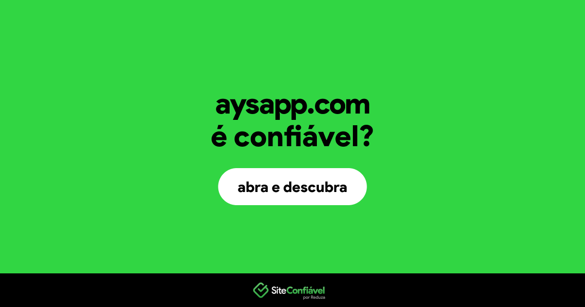O site aysapp.com é confiável?