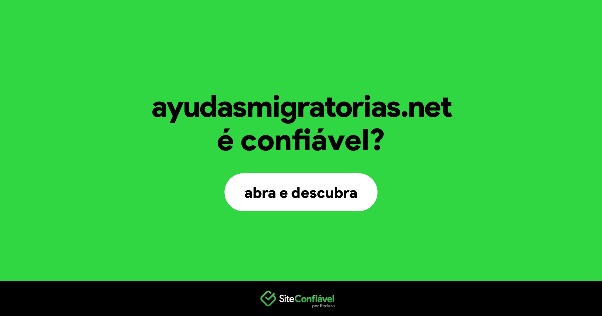 O site ayudasmigratorias.net é confiável?