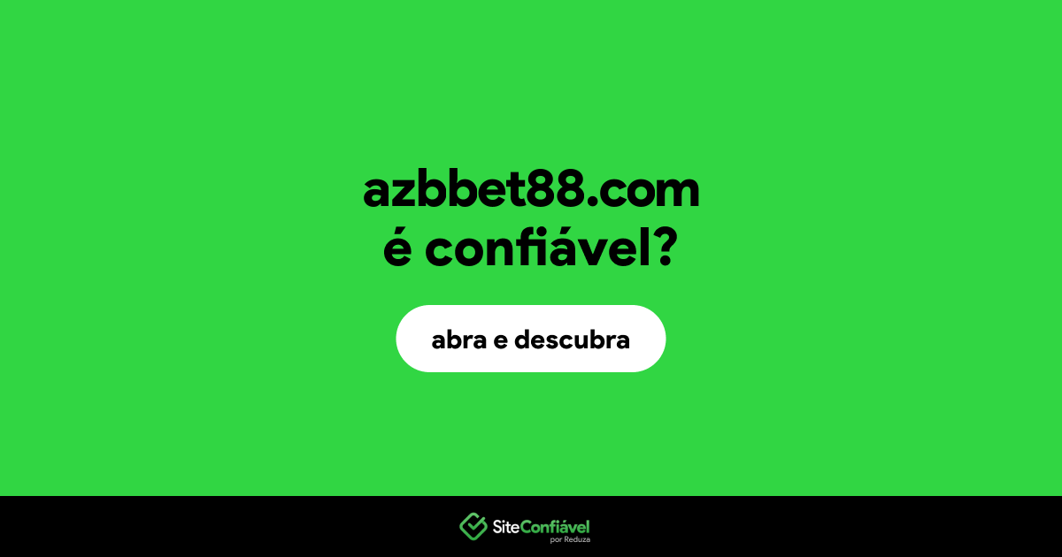 O site azbbet88.com é confiável?