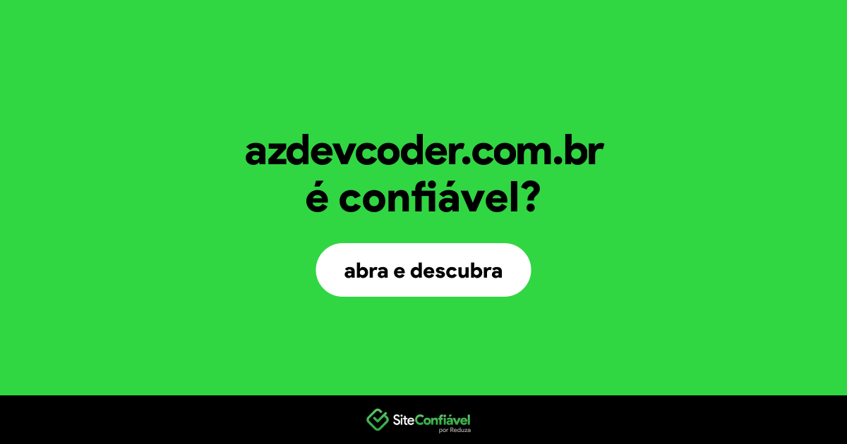 O site azdevcoder.com.br é confiável?