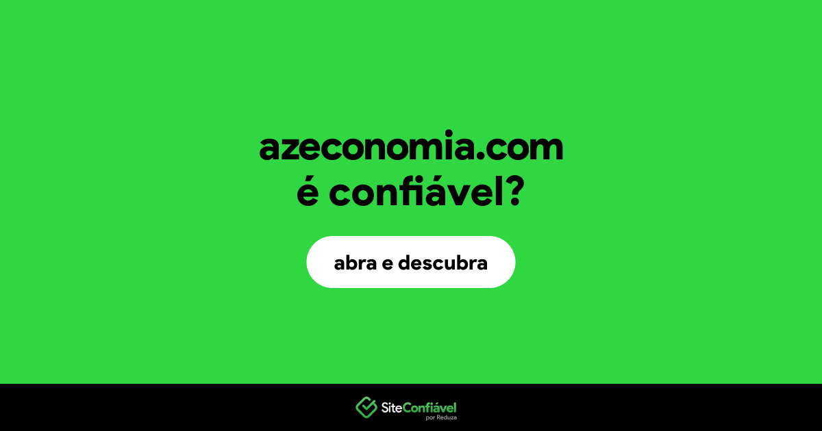 O site azeconomia.com é confiável?