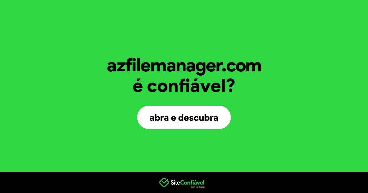 O site azfilemanager.com é confiável?