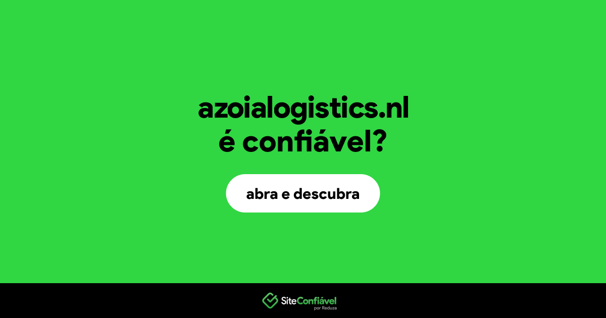 O site azoialogistics.nl é confiável?
