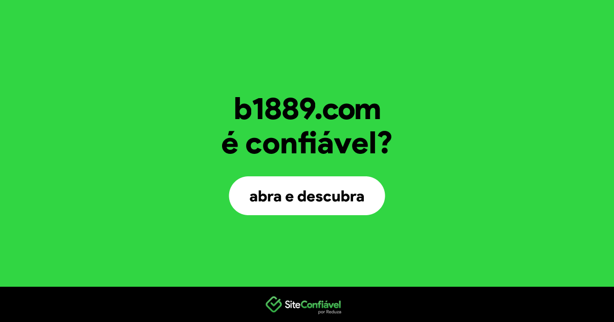O site b1889.com é confiável?