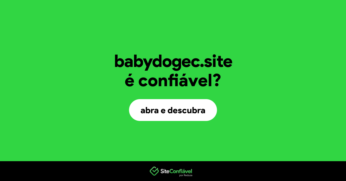 O site babydogec.site é confiável?