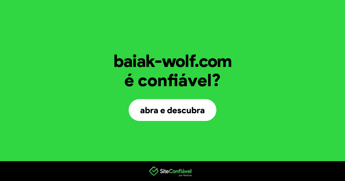 O site baiak-wolf.com é confiável?