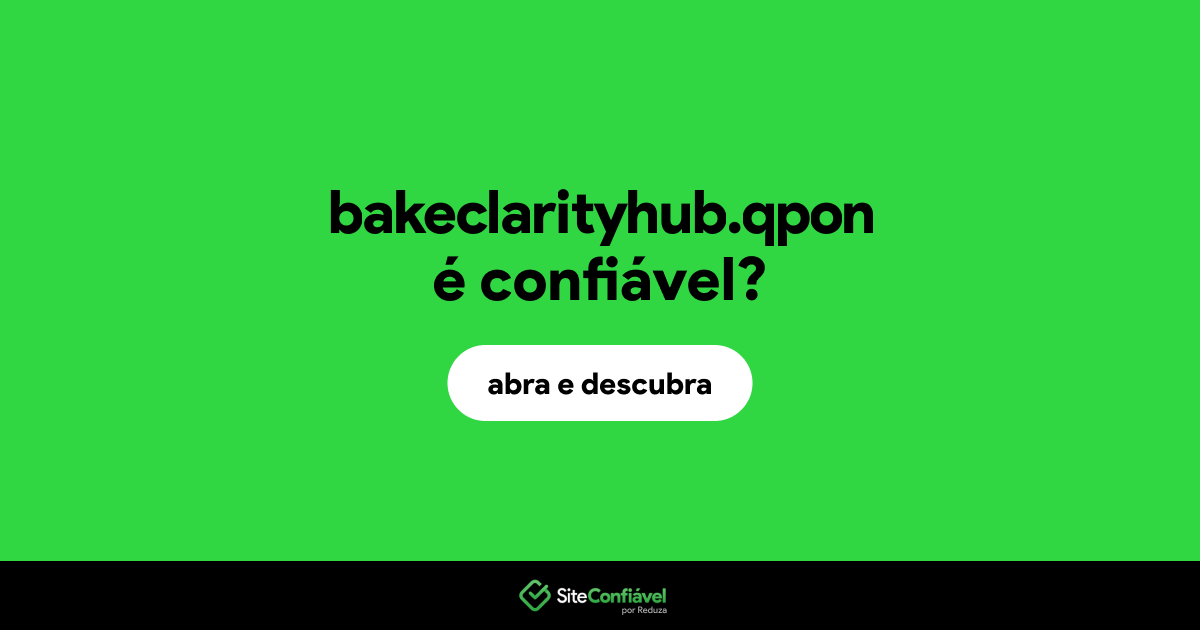 O site bakeclarityhub.qpon é confiável?