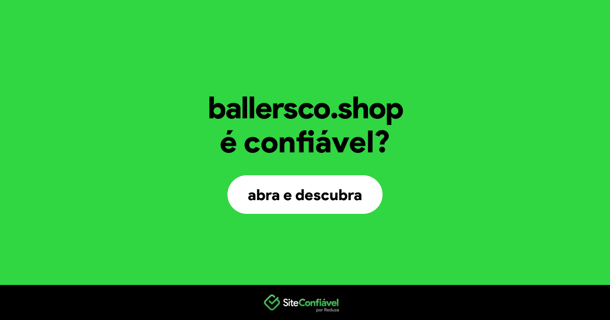 O site ballersco.shop é confiável?