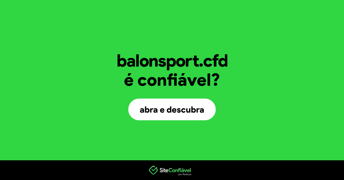 O site balonsport.cfd é confiável?