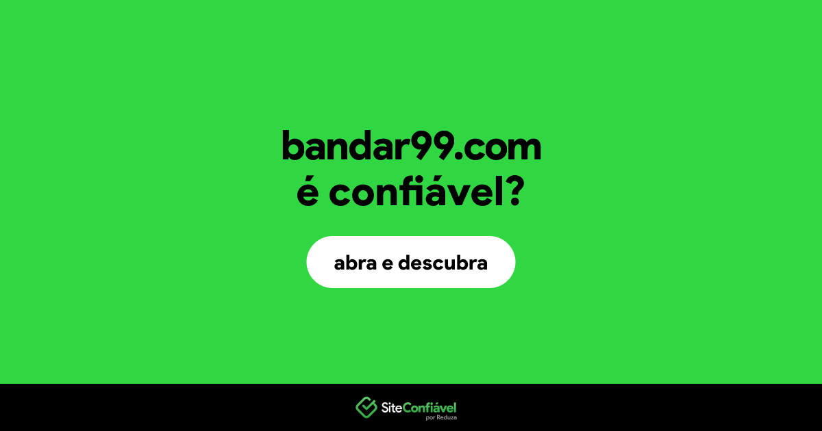 O site bandar99.com é confiável?