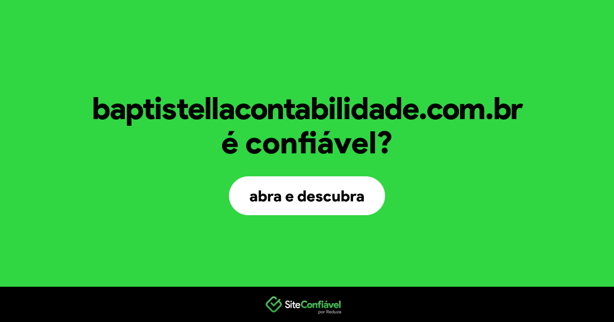 O site baptistellacontabilidade.com.br é confiável?