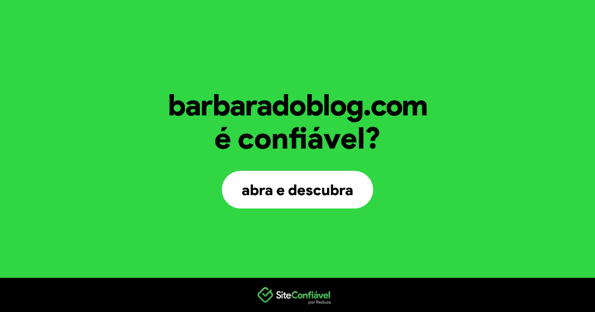 O site barbaradoblog.com é confiável?