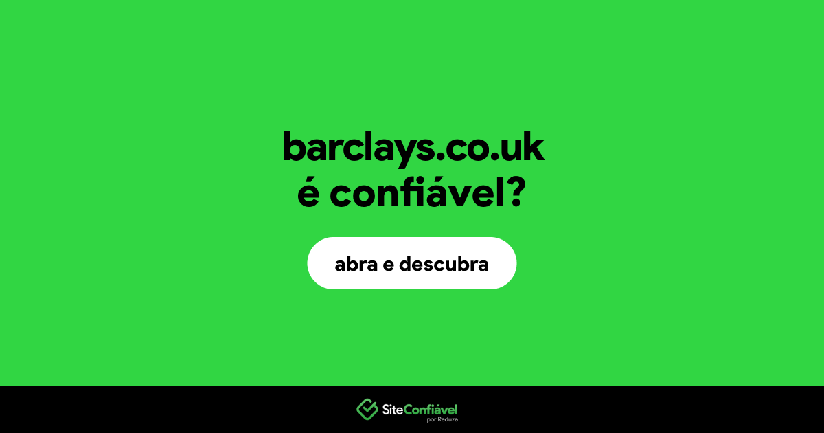 O site barclays.co.uk é confiável?