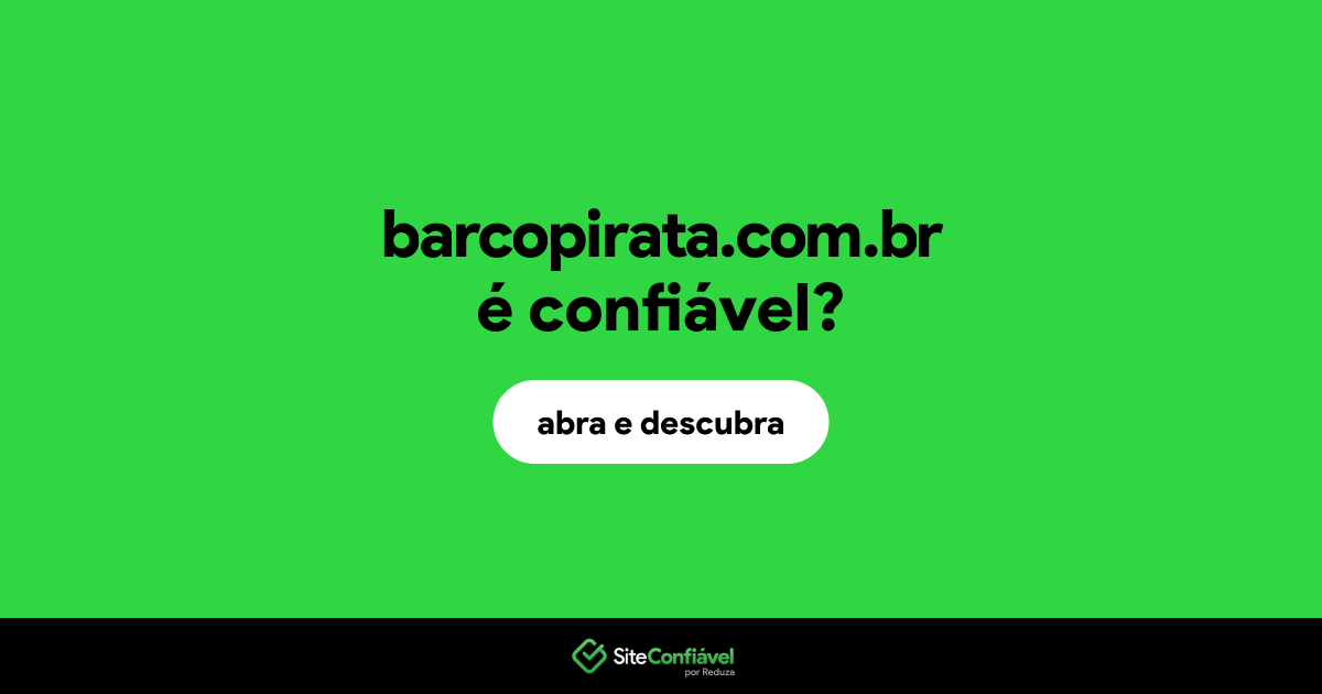 O site barcopirata.com.br é confiável?