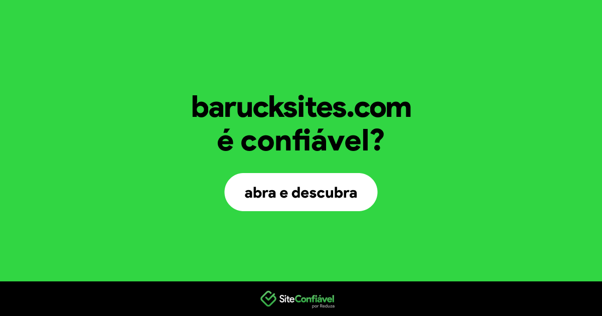O site barucksites.com é confiável?